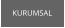 KURUMSAL